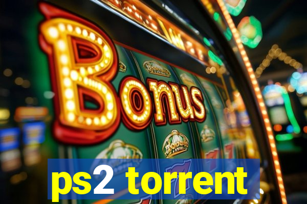 ps2 torrent